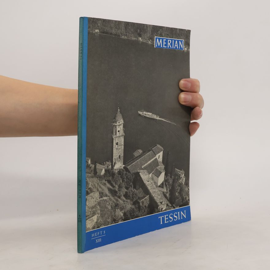 Autorenkollektiv Merian Tessin 1960. Heft 5. XIII