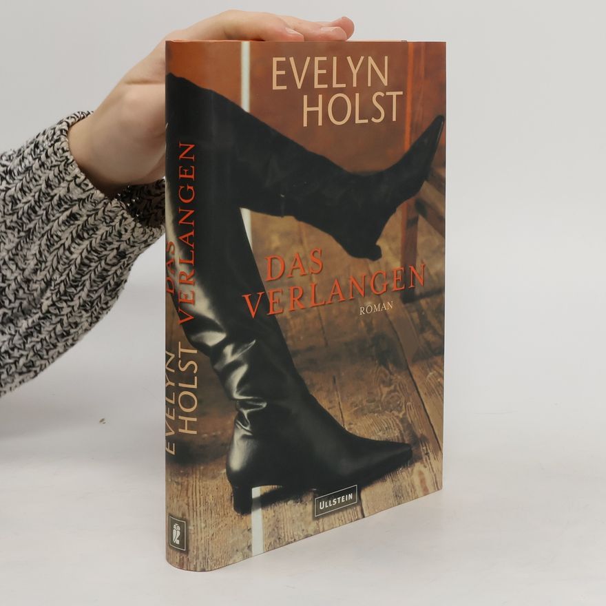 Evelyn Holst Das Verlangen
