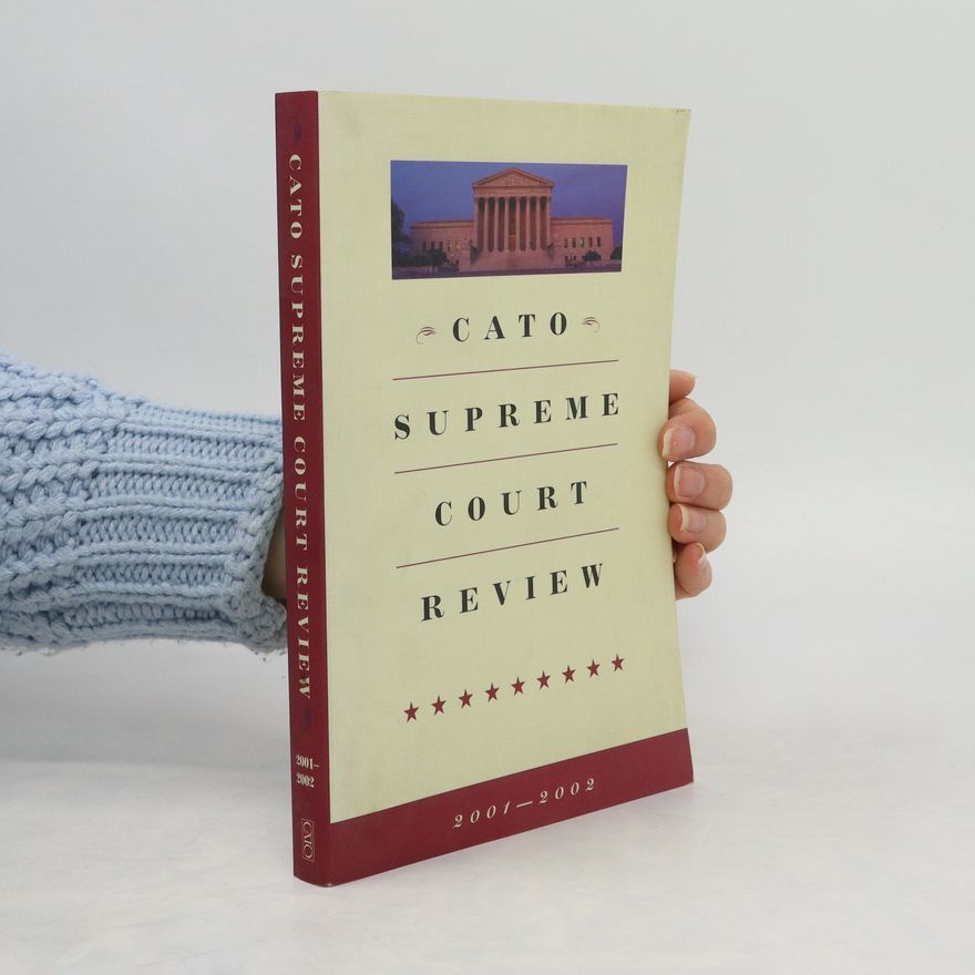 Roger Pilon Cato Supreme Court Review 2001-2002