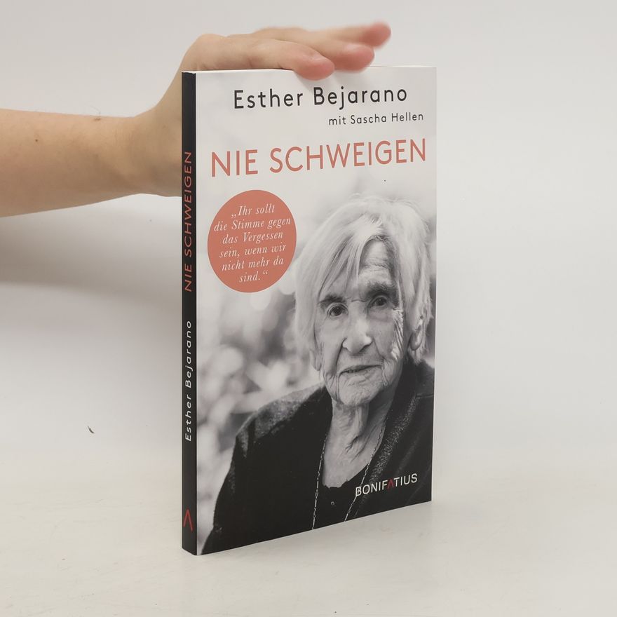 Esther Bejarano Nie schweigen