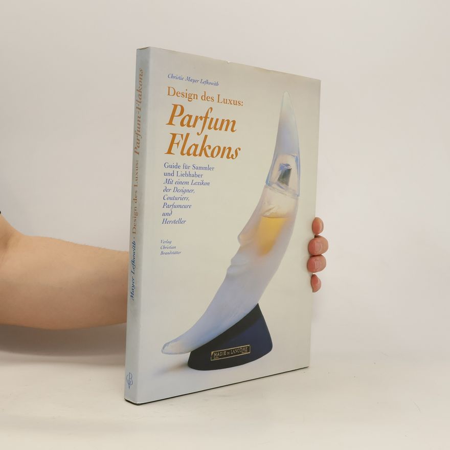 Christie Mayer Lefkowith Design des Luxus: Parfum-Flakons