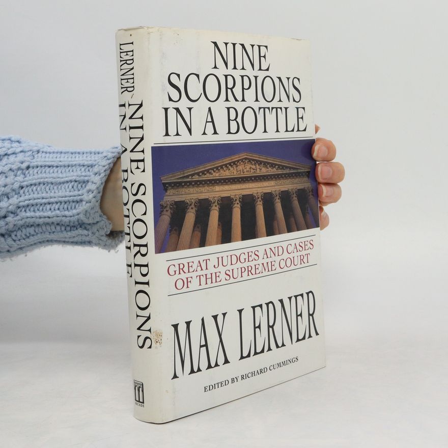 Max Lerner Nine Scorpions in a Bottle