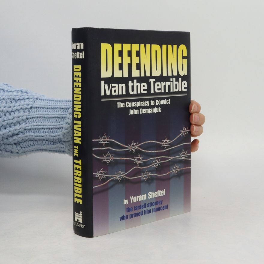 Yoram Sheftel Defending. Ivan the Terrible