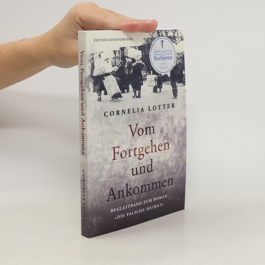 Cornelia Lotter Vom Fortgehen und Ankommen