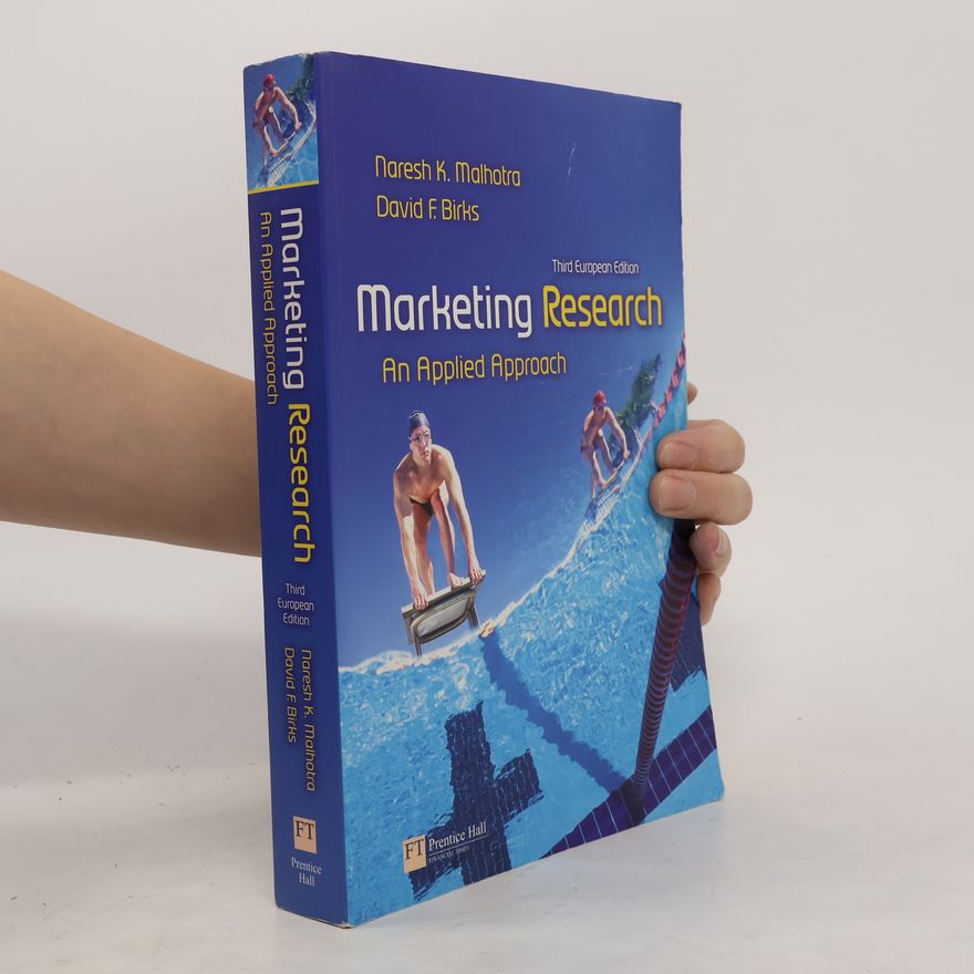 Naresh K. Malhotra Marketing Research : An Applied Approach