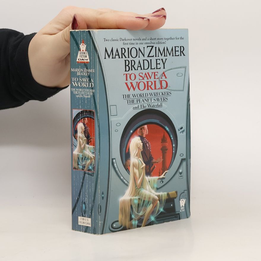 Marion Zimmer Bradley To Save a World (Darkover Omnibus #7)