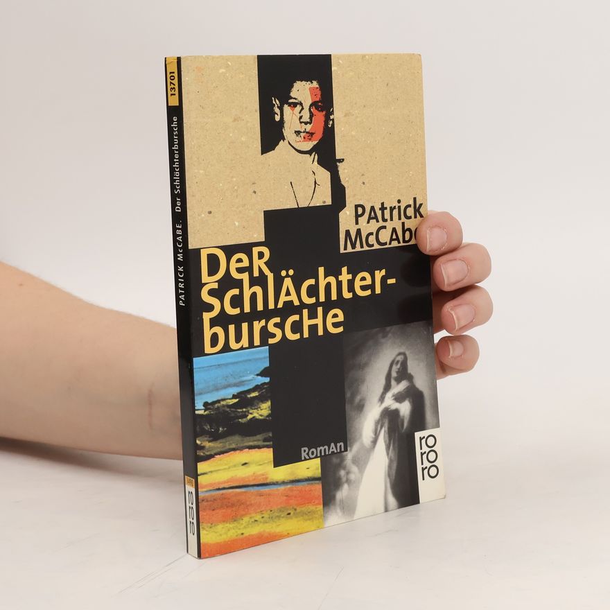 Patrick McCabe Der Schlächterbursche