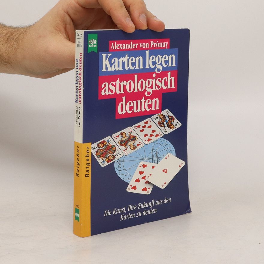 Alexander von Prónay Karten legen - astrologisch deuten