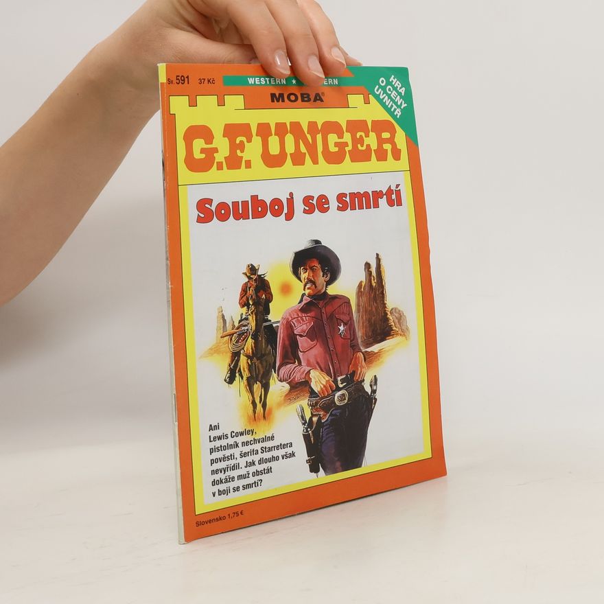 Gert Fritz Unger G. F. Unger. Souboj se smrtí