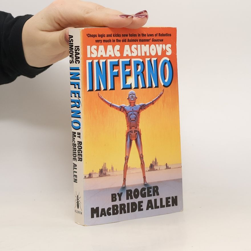 Roger MacBride Allen Isaac Asimov's Inferno