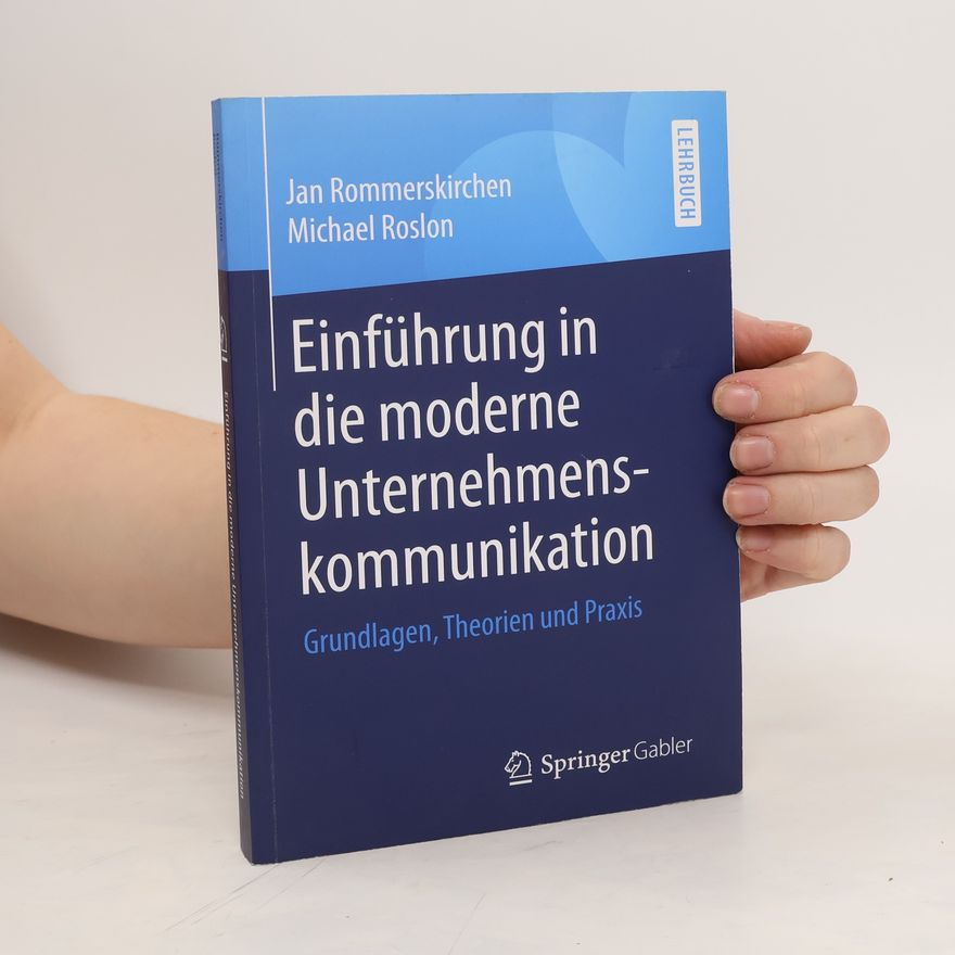 Michael Roslon Einführung in die moderne Unternehmenskommunikation