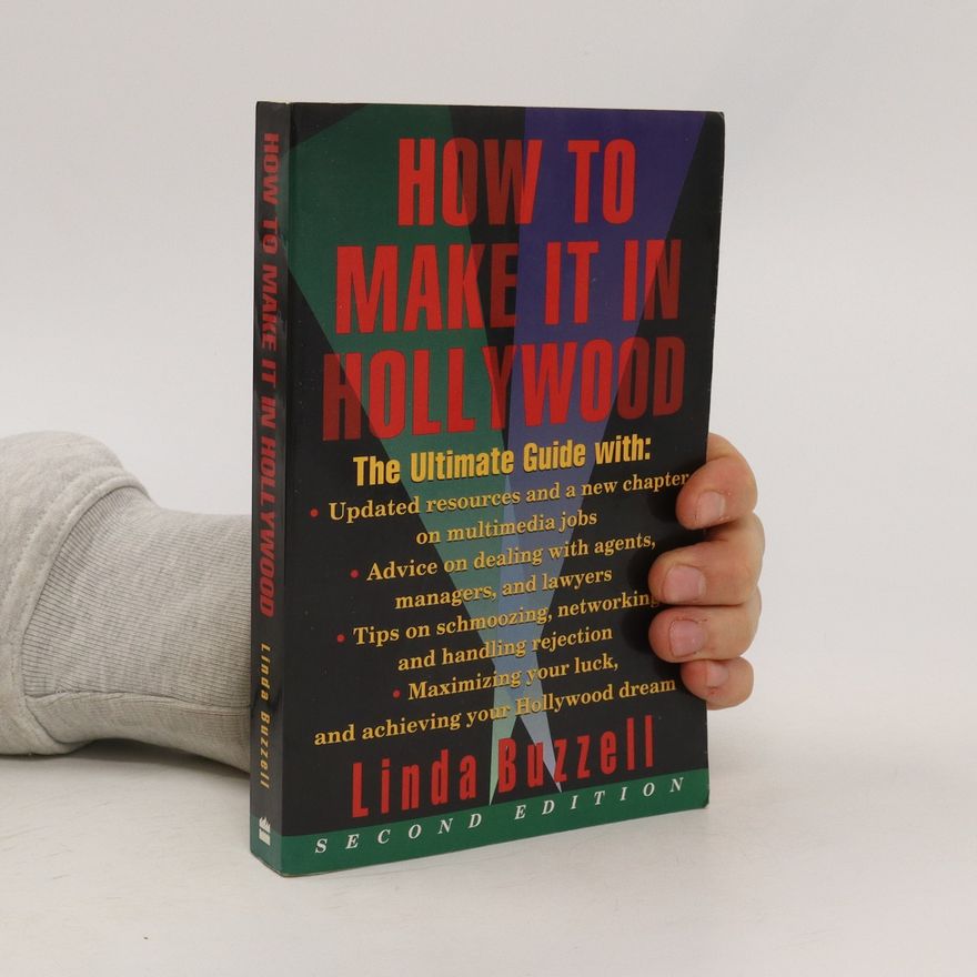 Linda Buzzell How to Make it in Hollywood