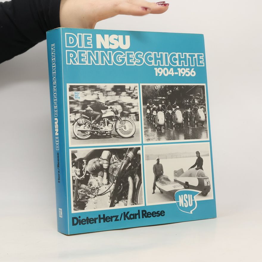 Dieter Herz Die NSU-Renngeschichte