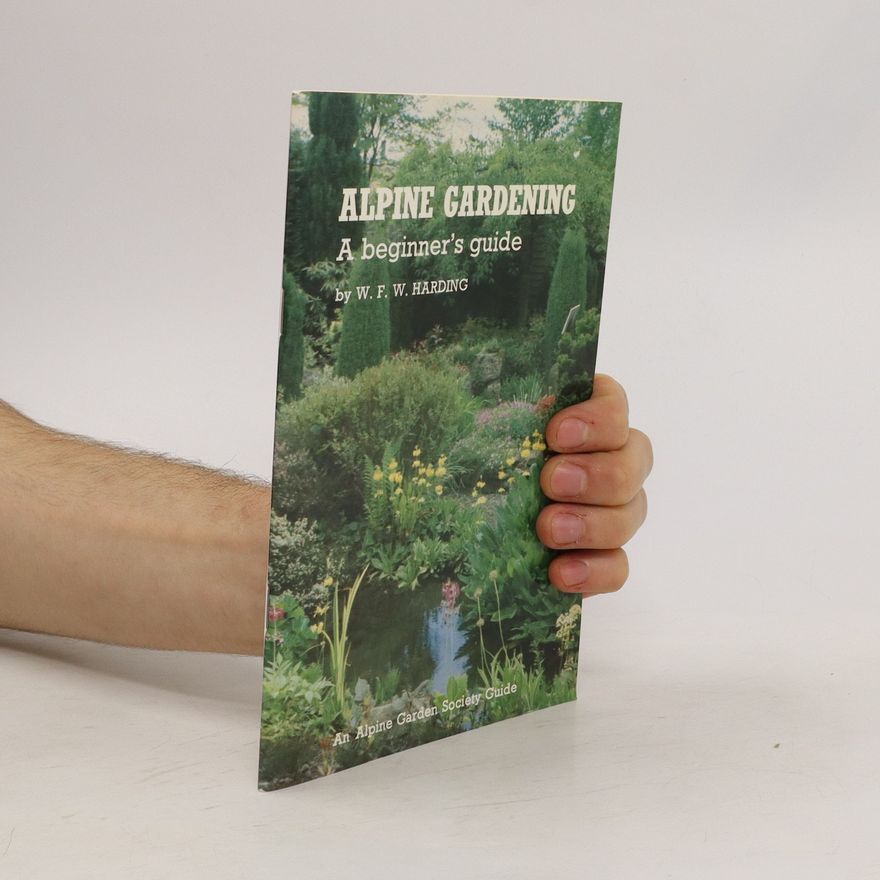 J. E. G. Good Alpine Gardening