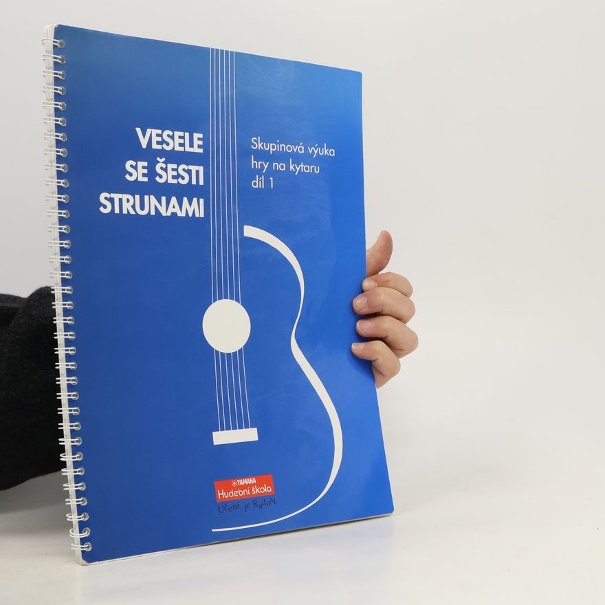 Kolektiv autorů Vesele se šesti strunami