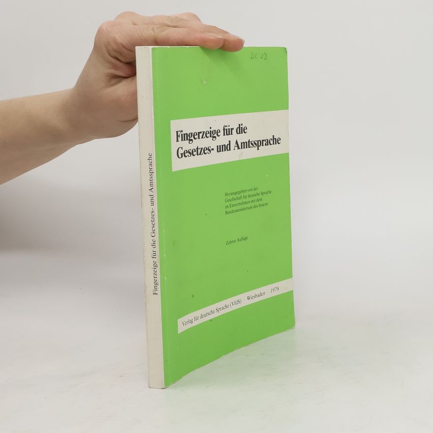 Autorenkollektiv Fingerzeige für die Gesetzes- und Amtssprache