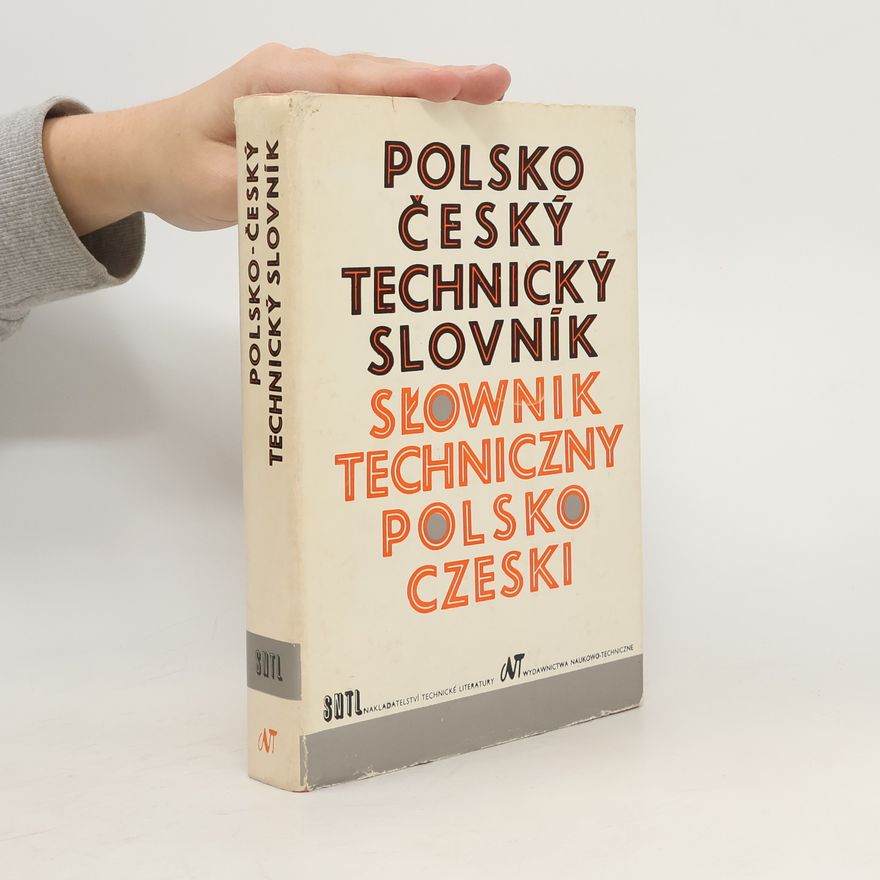 Autorenkollektiv Polsko-český technický slovník. Slownik techniczny polsko-czeski