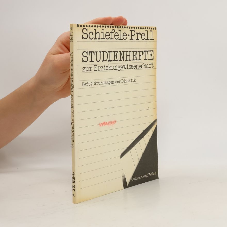Siegfried Prell Studienhefte zur Erziehungswissenschaft. Heft 4