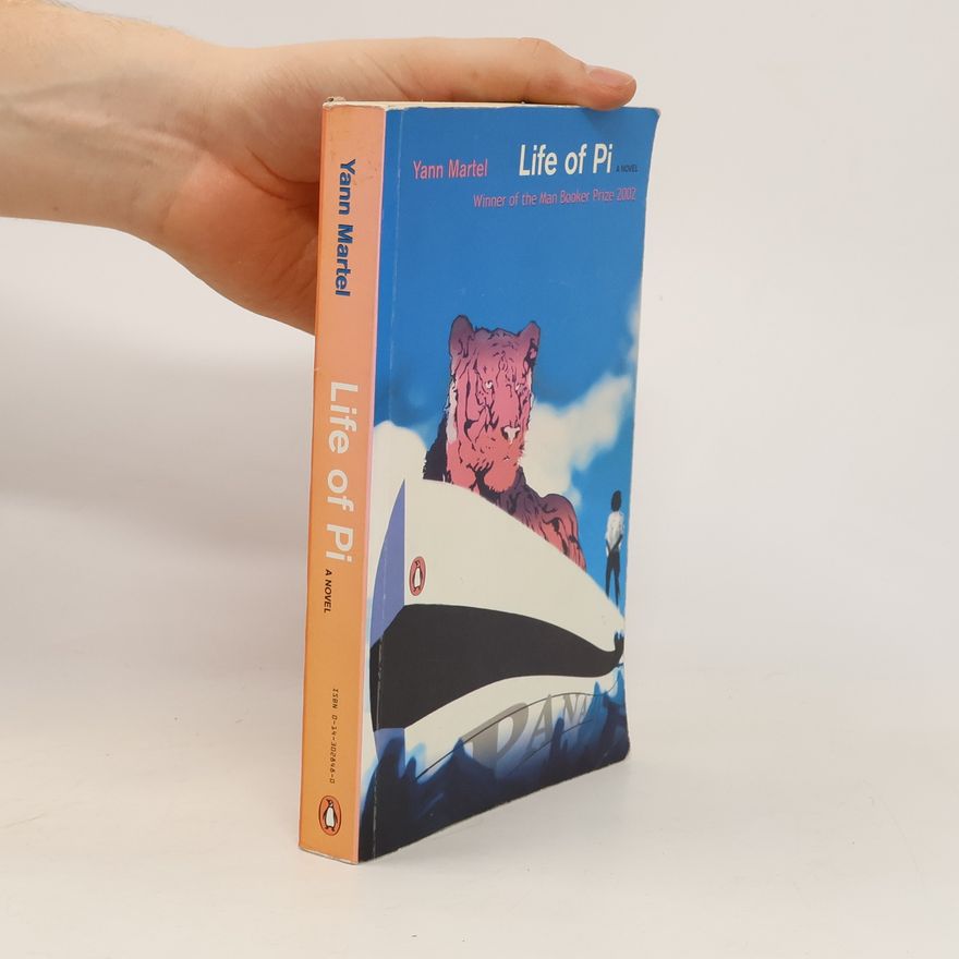 Yann Martel Life of Pi