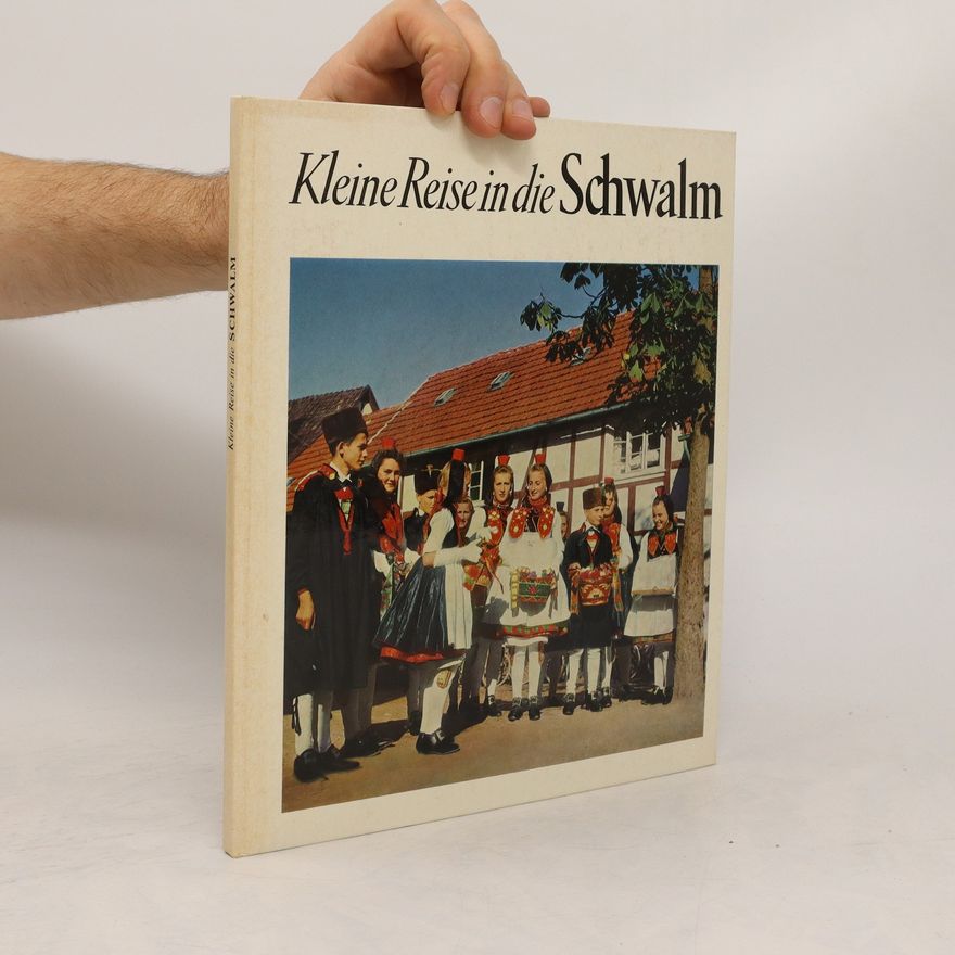 Various authors Kleine Reise in die Schwalm