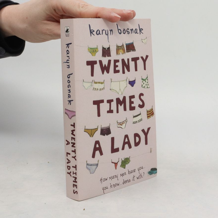 Karyn Bosnak Twenty Times A Lady