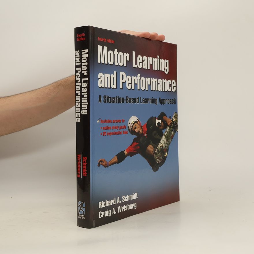 Richard A. Schmidt Motor Learning and Performance