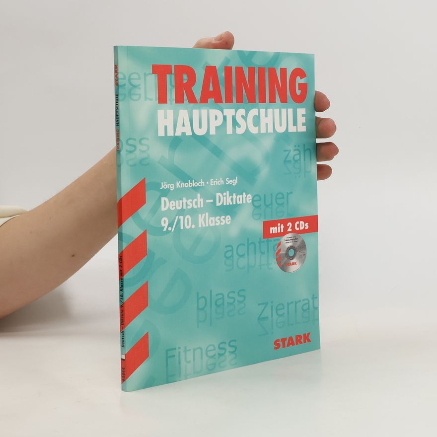 Erich Segl Training Hauptschule - Lückendiktate 9. Klasse