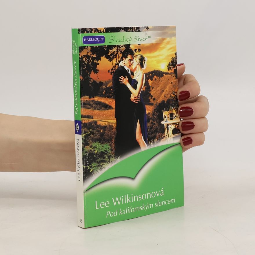 Lee Wilkinson Pod kalifornským sluncem