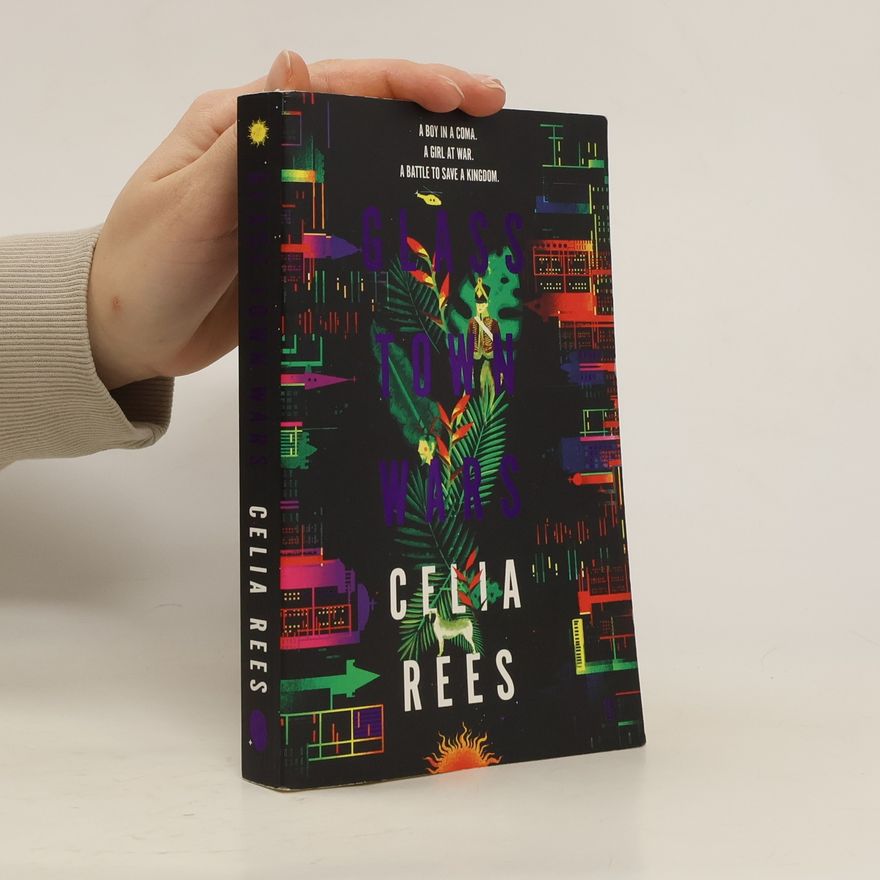 Celia Rees Glass Town Wars