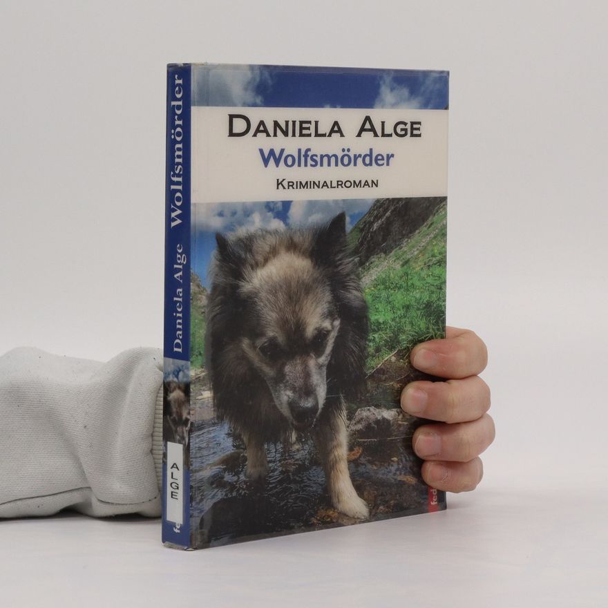 Daniela Alge Wolfsmörder