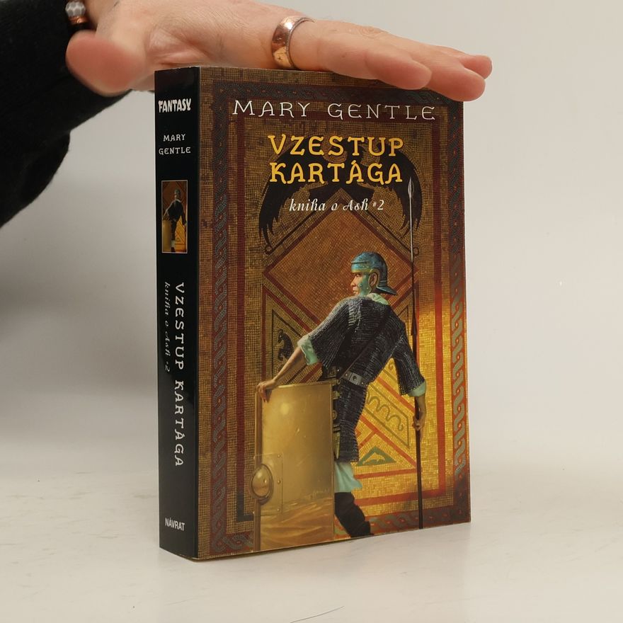 Mary Gentle Vzestup Kartága