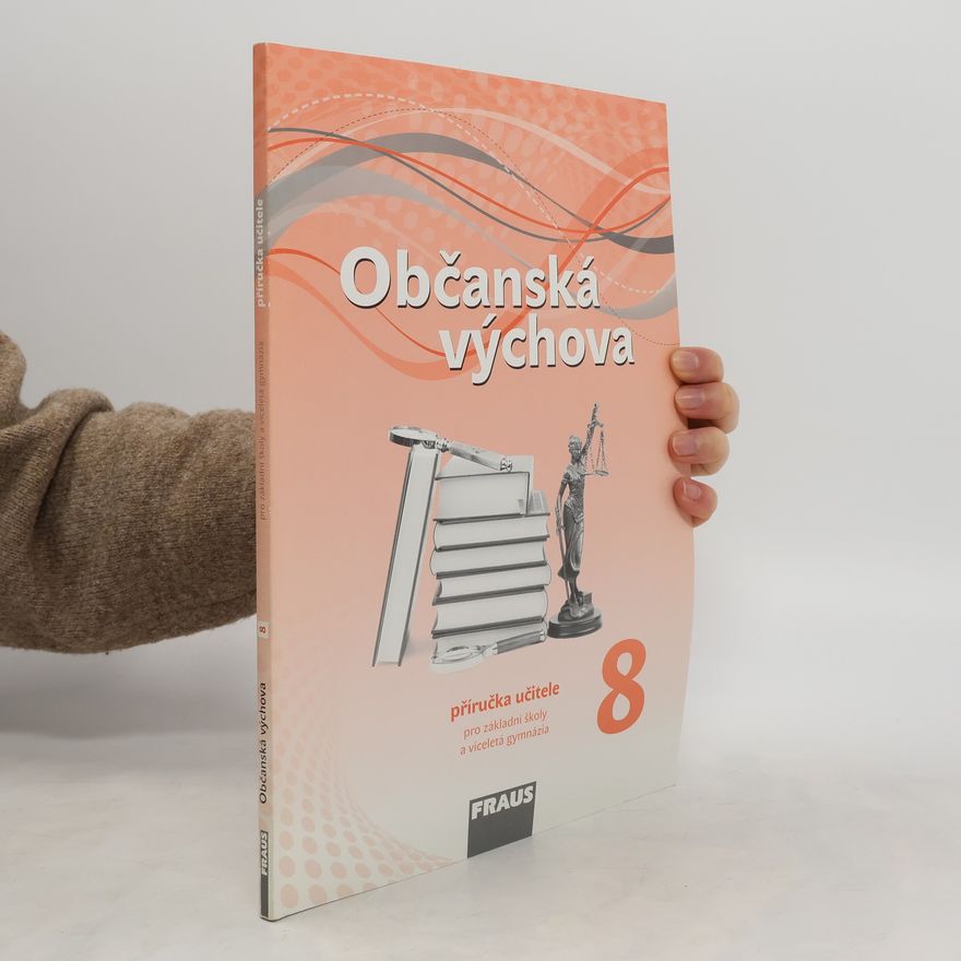 Autorenkollektiv Občanská výchova 8 – nová generace Příručka učitele
