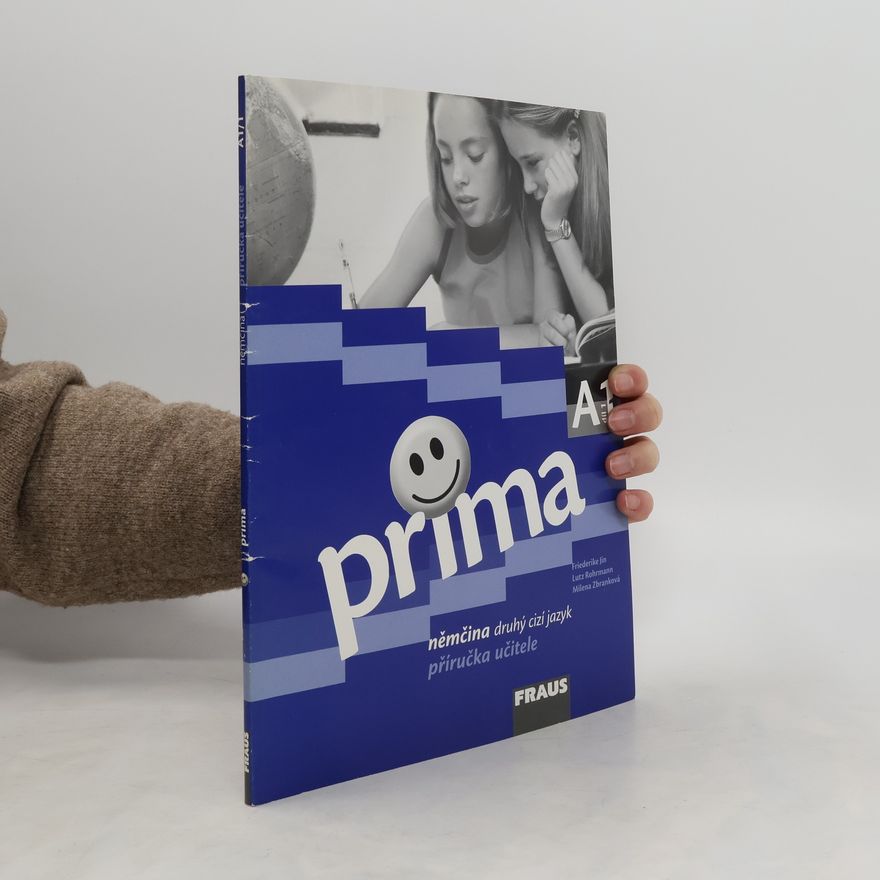 Autorenkollektiv Prima A1/díl 1 - Příručka učitele