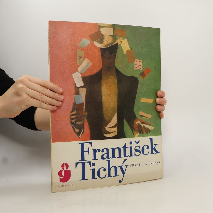 František Dvořák František Tichý