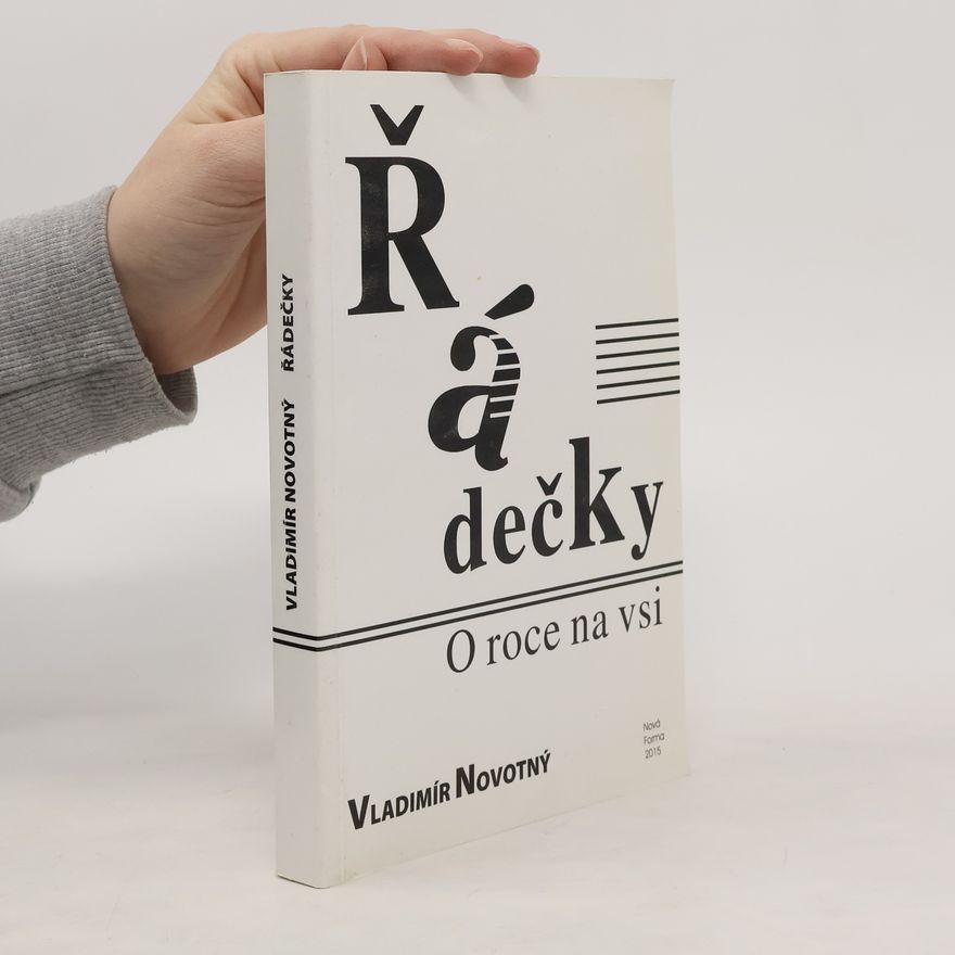 Vladimír Novotný Řádečky. O roce na vsi