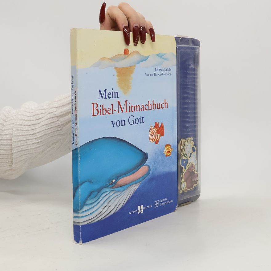 Yvonne Hoppe-Engbring Mein Bibel-Mitmachbuch von Gott