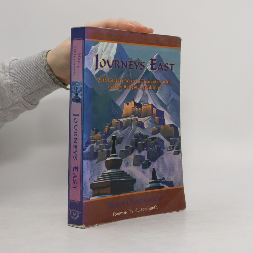 Harry Oldmeadow Journeys East