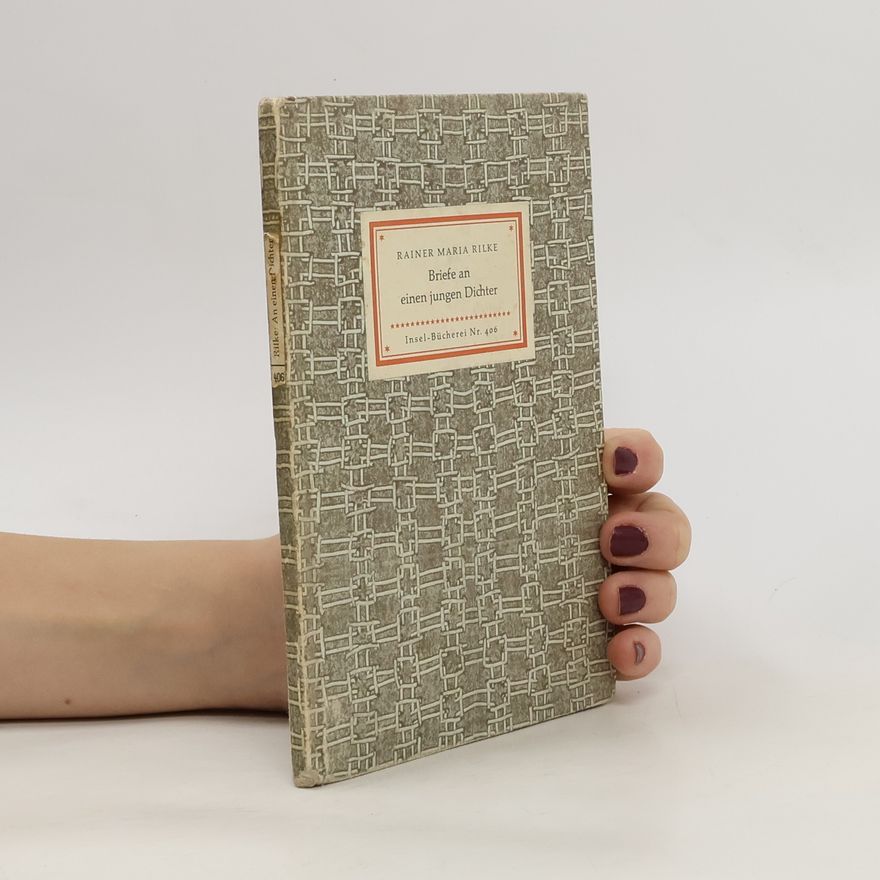Rainer Maria Rilke Briefe an einen jungen Dichter