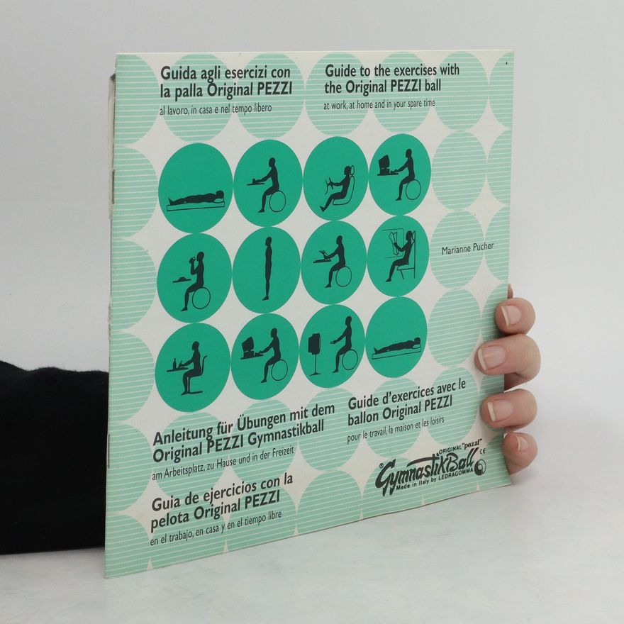 Marianne Pucher Guide to Exercises with the Original Pezzi Ball
