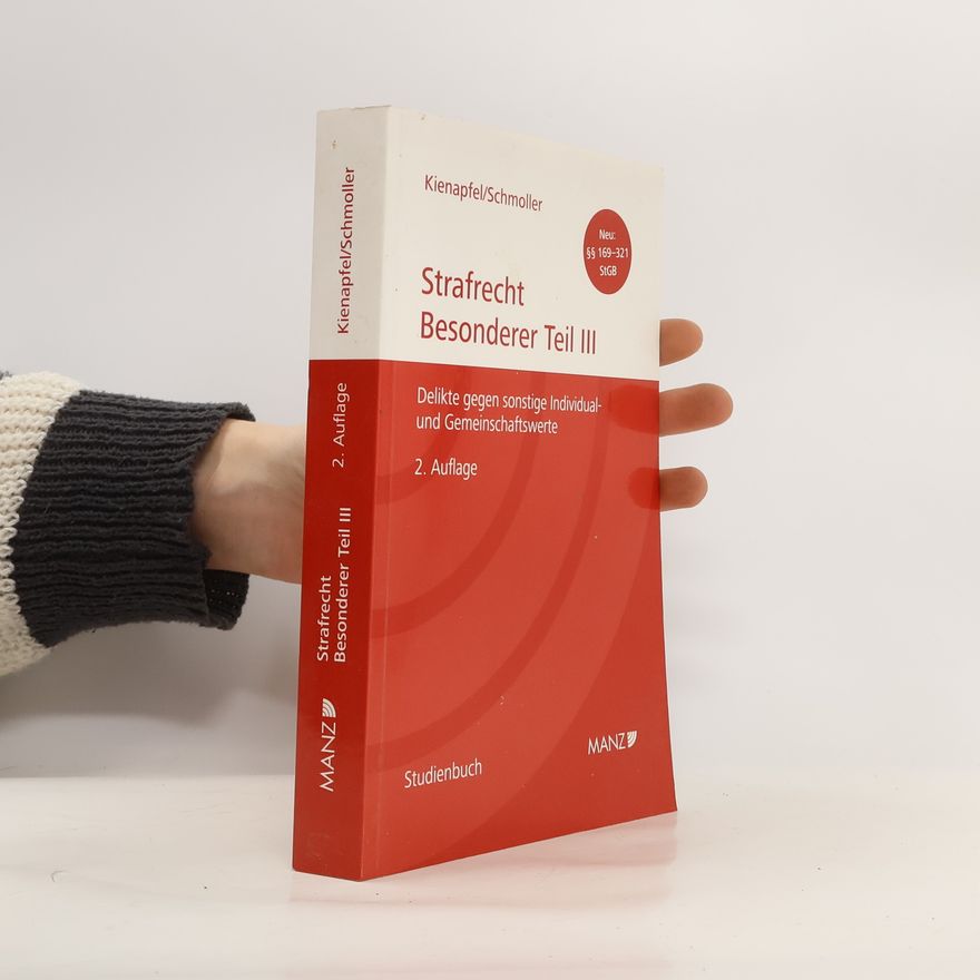 Diethelm Kienapfel Studienbuch Strafrecht, besonderer Teil