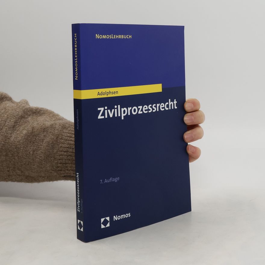Jens Adolphsen Zivilprozessrecht