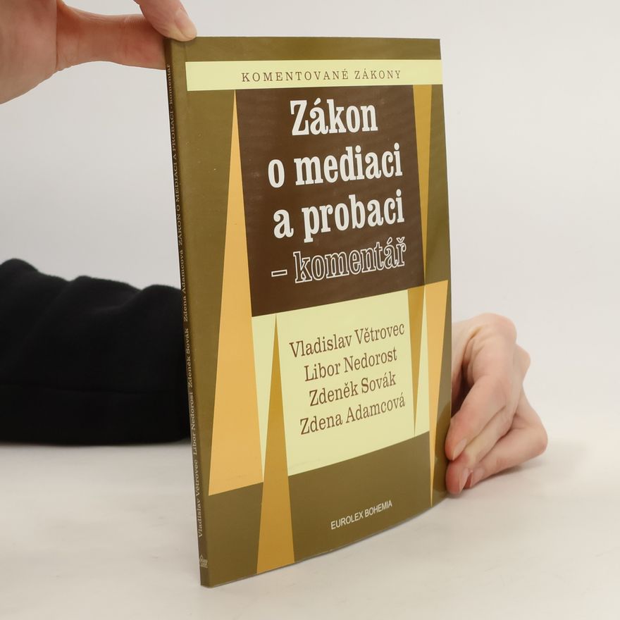 Vladislav Větrovec Zákon o mediaci a probaci. Komentář