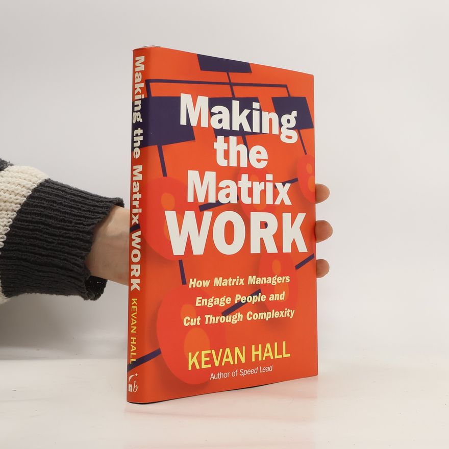 Kevan Hall Making the Matrix Work