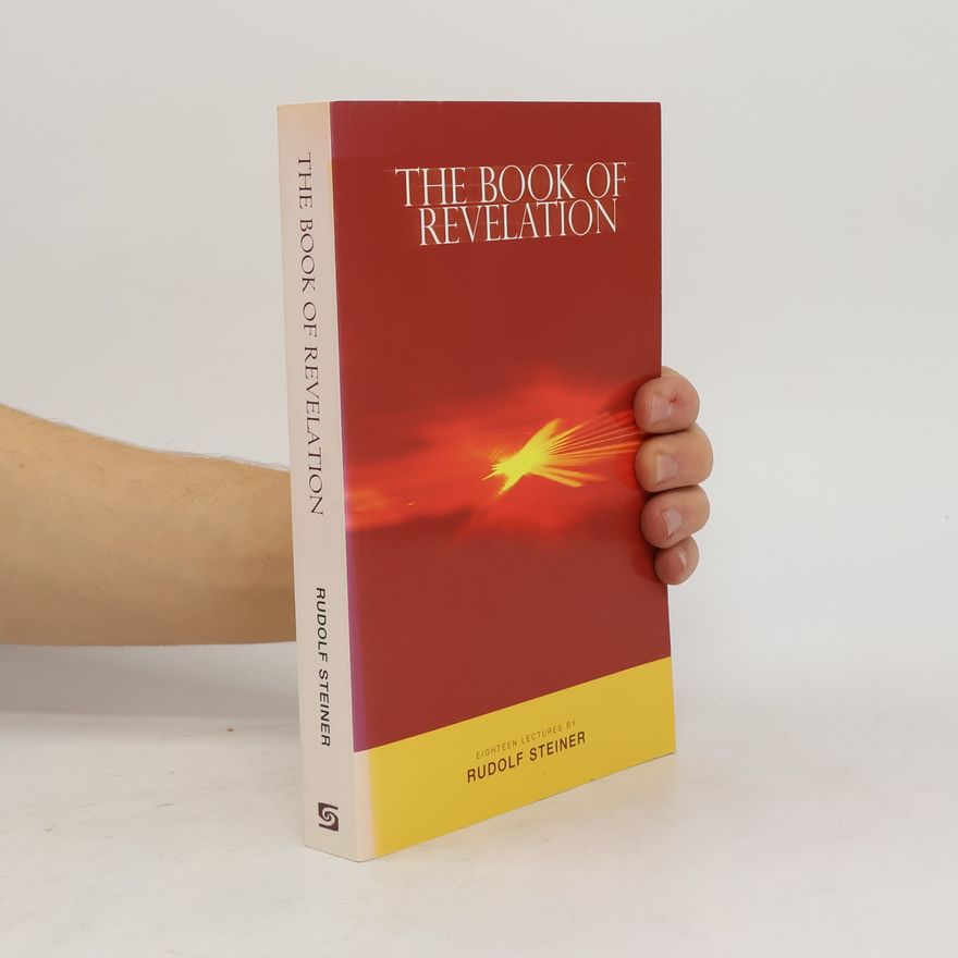 Rudolf Steiner The book of revelation and the work of the priest