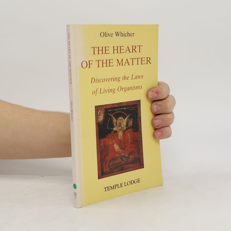 Olive Whicher The Heart of the Matter