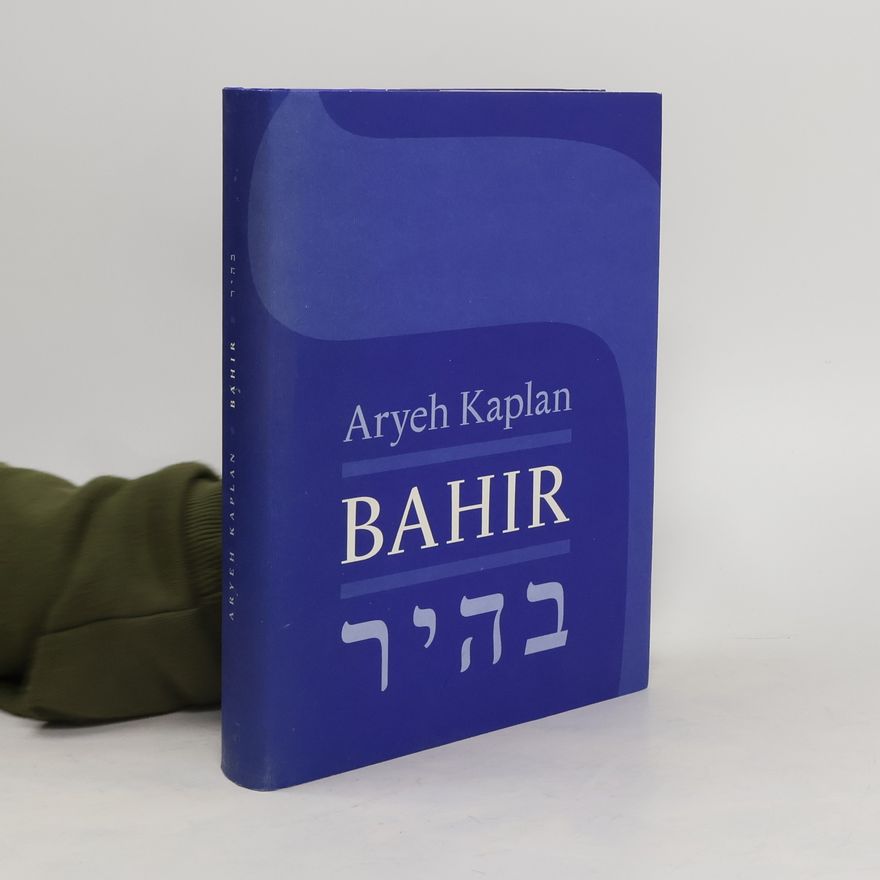 Aryeh Kaplan Bahir