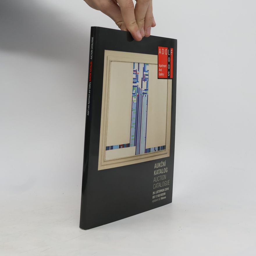 Collectif d'auteurs Adolf Loos : aukční katalog 26. listopadu 2016