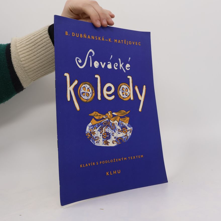 Karel Matějovec Slovácké koledy
