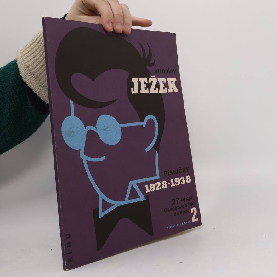 Jaroslav Ježek Písničky 1928-1938 27 písní osvobozeného divadla 2