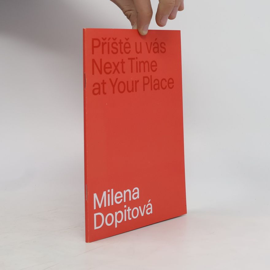 Milena Dopitová Příště u vás Next Time at Your Place